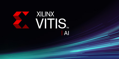 Xilinx 宣布 Vitis™  AI 即日起开放下载，人工智能推断再提速