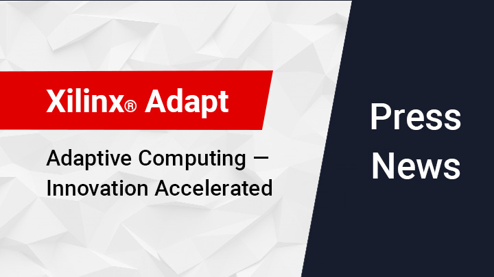 Xilinx Adapt 2021 虚拟技术大会